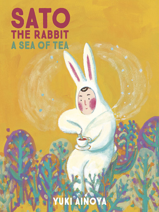 Cover image for Sato the Rabbit, a Sea of Tea